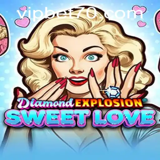 Exploring the Exciting World of DiamondExplosionSweetLove: A Game of Thrills and Romance