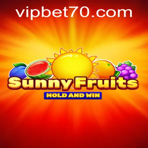 A Comprehensive Guide to SunnyFruits with bet70